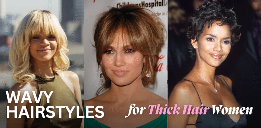 6 Best Hairstyles for Thick Wavy Hair Women