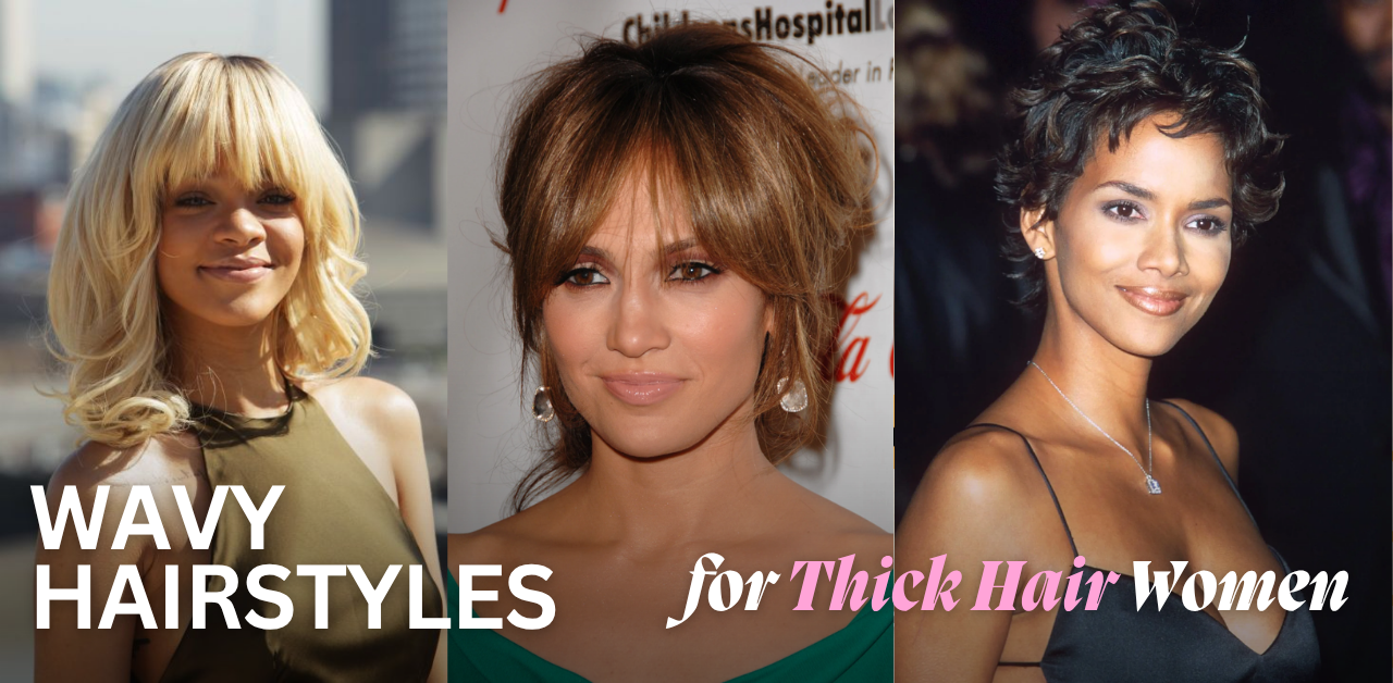 6 Best Hairstyles for Thick Wavy Hair Women