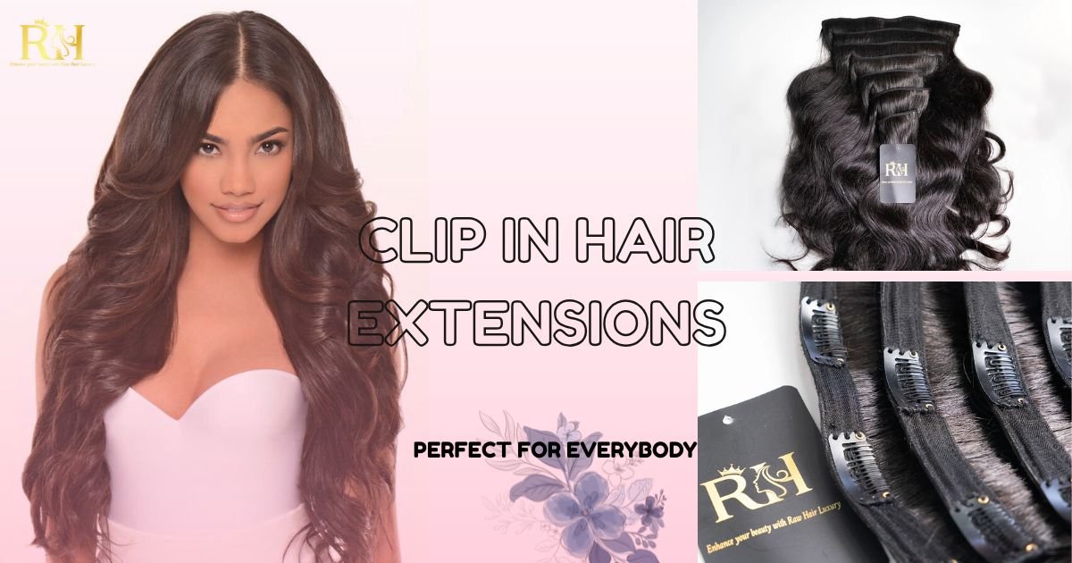 the complete guide to clip in hair extensions instant volume zero damage