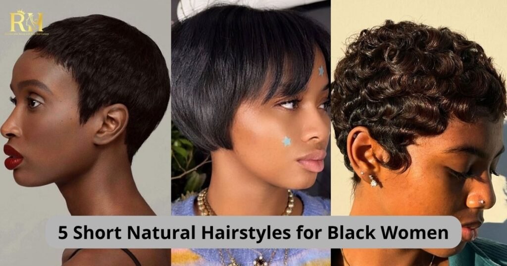 5 Short Natural Hairstyles for Black Women